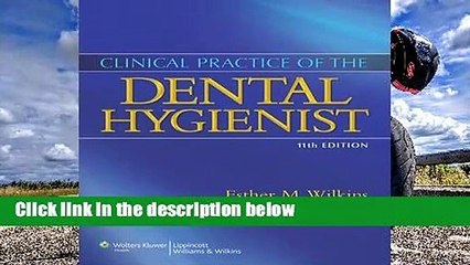 Review  Clinical Practice of the Dental Hygienist - Esther M. Wilkins