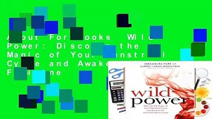 About For Books  Wild Power: Discover the Magic of Your Menstrual Cycle and Awaken the Feminine