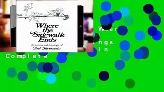 About For Books  Where the Sidewalk Ends: the poems & drawings of Shel Silverstein Complete