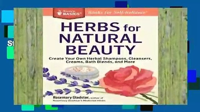 Review Herbs for Natural Beauty: A Storey Basics Title - Rosemary Gladstar