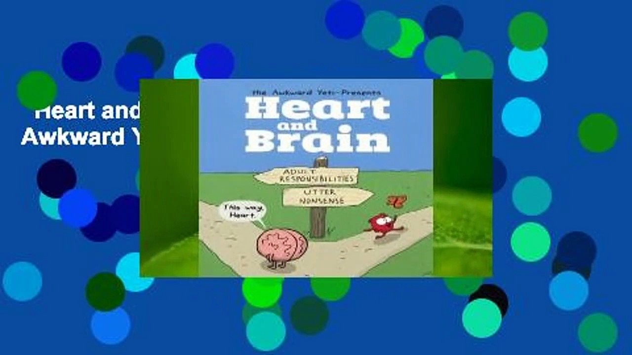 Heart and Brain: An Awkward Yeti Collection Complete