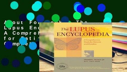About For Books  The Lupus Encyclopedia: A Comprehensive Guide for Patients and Families Complete