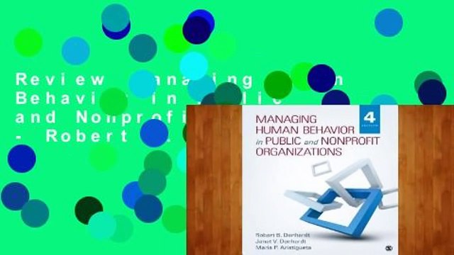 Review Managing Human Behavior in Public and Nonprofit Organizations - Robert B. Denhardt