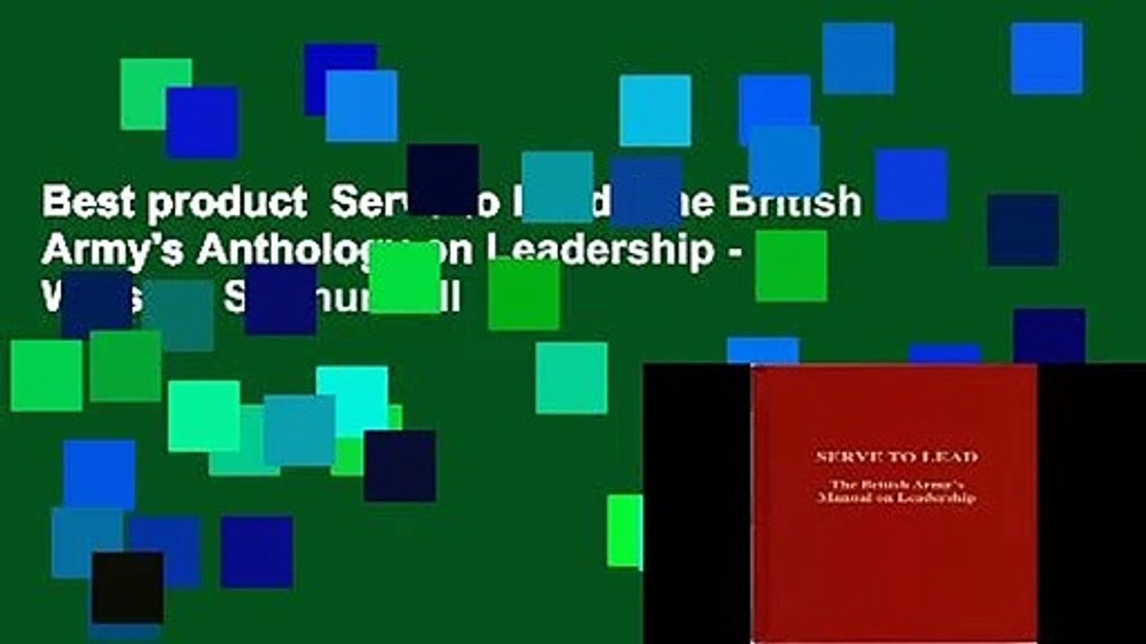 Best product  Serve to Lead: The British Army's Anthology on Leadership - Winston S. Churchill