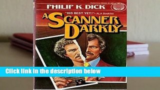 About For Books  A Scanner Darkly  For Kindle