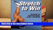 Popular Stretch to Win - Ann Frederick