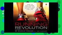 Library  The Running Revolution: How to Run Faster, Farther, and Injury-Free--for Life - Nicholas