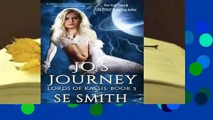 Online Jo's Journey (Lords of Kassis, #3)  For Online