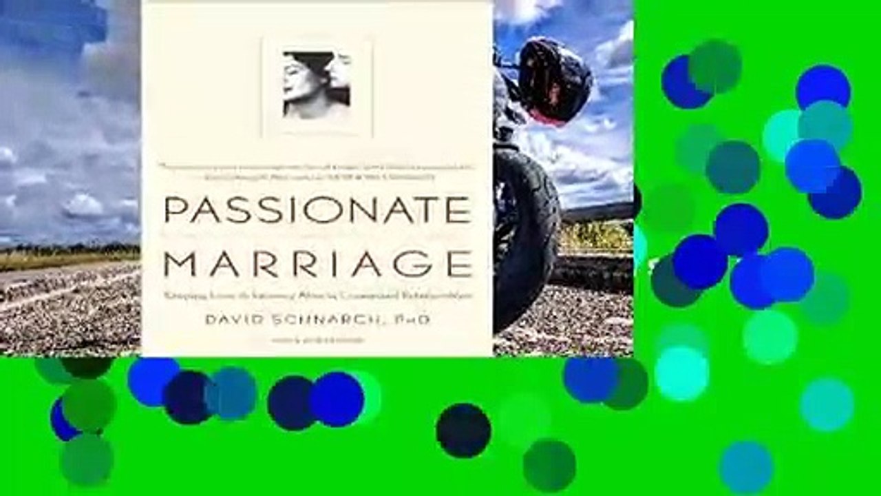 Library  Passionate Marriage: Keeping Love and Intimacy Alive in Committed Relationships - David