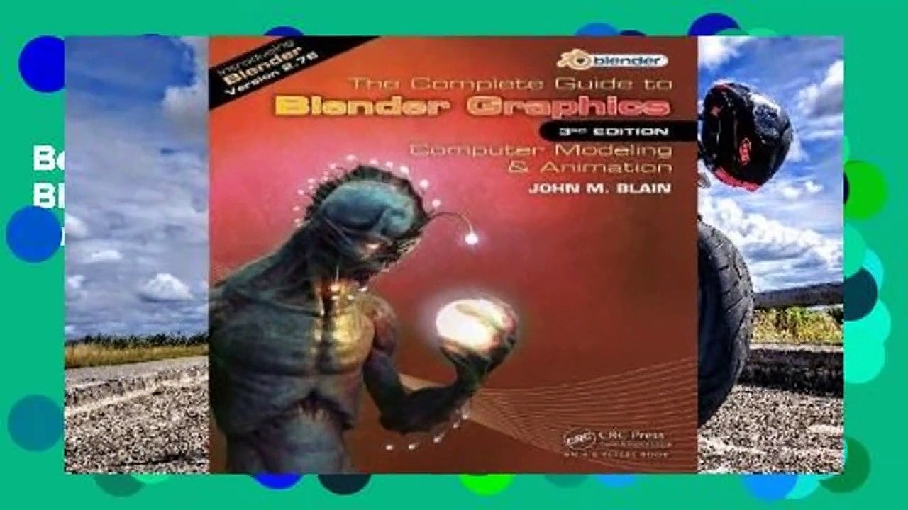 Best product  The Complete Guide to Blender Graphics: Computer Modeling & Animation - John M. Blain