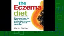 Best product  The Eczema Diet: Discover How to Stop and Prevent the Itch of Eczema Through Diet