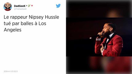 Le rappeur Nipsey Hussle a été tué par balles à Los Angeles