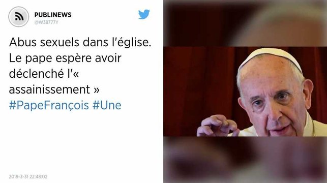 Abus sexuels dans l'église. Le pape espère avoir déclenché l'« assainissement »