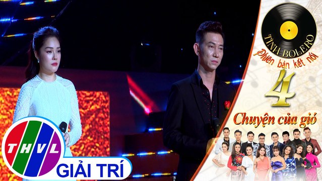 THVL | Tình Bolero 2019 - Tập 4[7]: Đoạn Tuyệt, Thành Phố Mưa Bay - Dương Cẩm Lynh, Tiết Duy Hòa