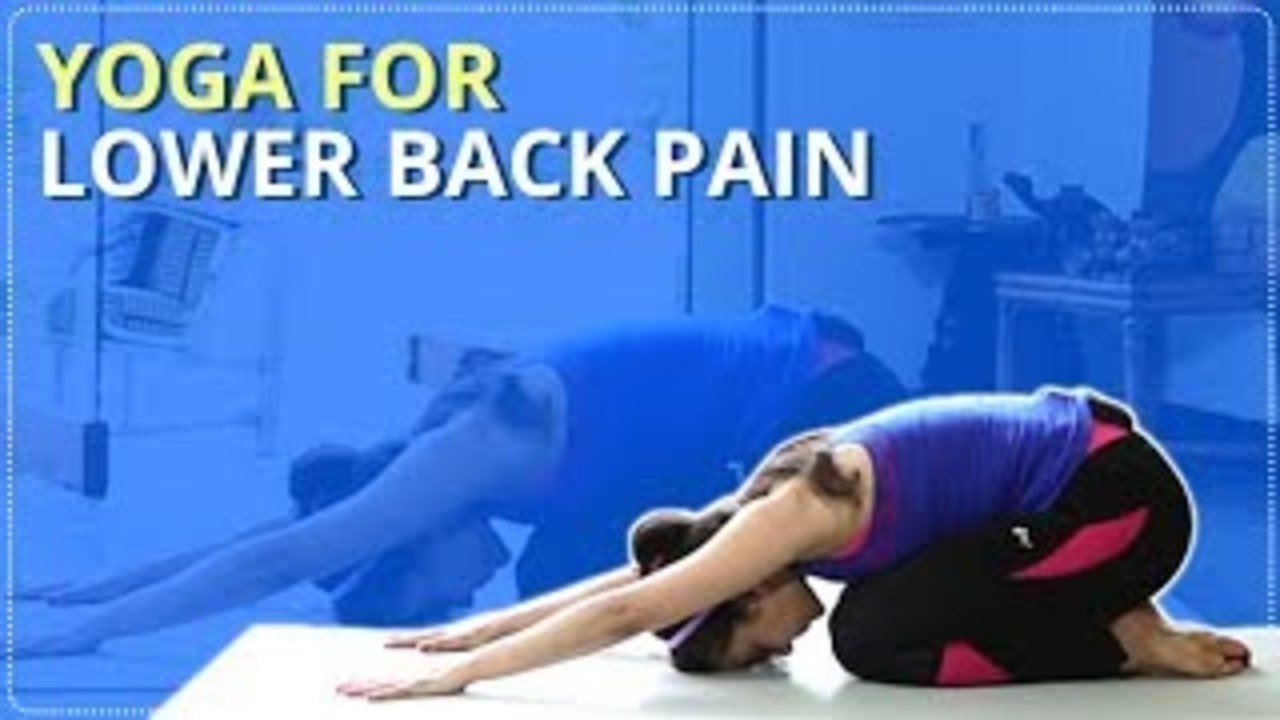 Learn Lower Back Pose - Yoga For Lower Back Pai...