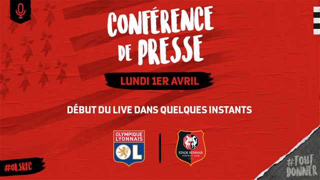 1/2 CDF. Lyon / Stade rennais F.C. : Conférence de presse