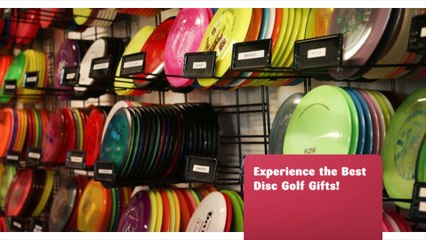 Experience the Best Disc Golf Gifts!