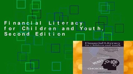 Financial Literacy for Children and Youth, Second Edition