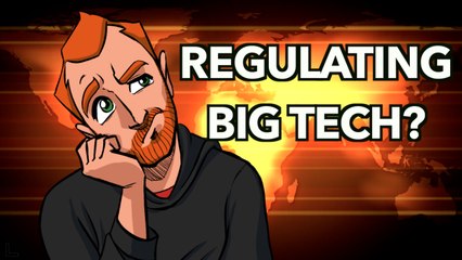 Tech Regulation? Be Careful What You Wish For