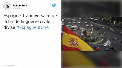 Espagne. L’anniversaire de la fin de la guerre civile divise
