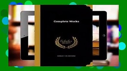 Complete Works  For Kindle