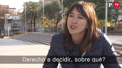 Núria Parlón - Derecho a decidir, ¿sobre qué?