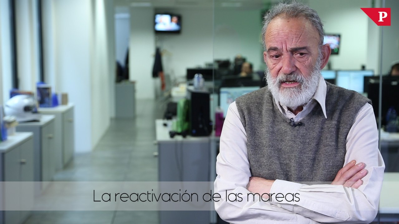 Luis Montes - La reactivación de las mareas