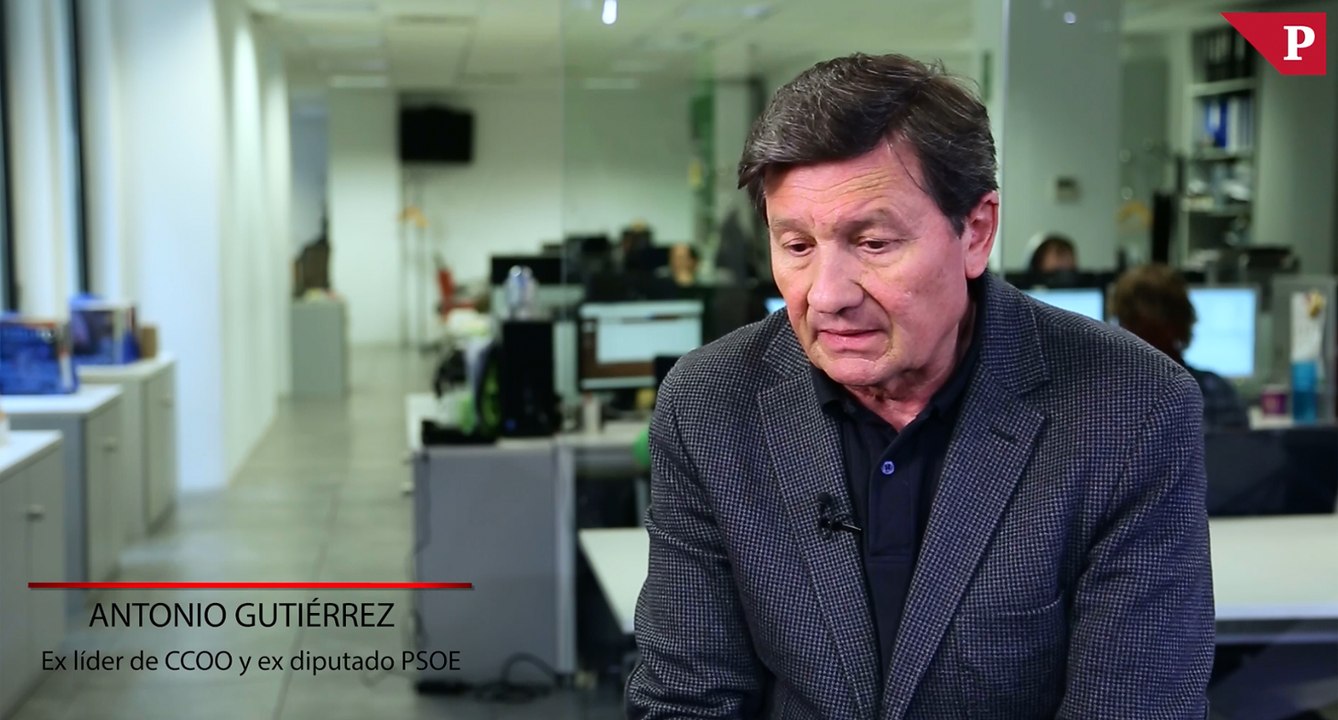 ANTONIO GUTIÉRREZ: Zapatero me reconoció que su reforma laboral facilitaba el despido