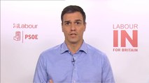 Pedro Sánchez pide a los británicos, en inglés, que voten a favor de la permanencia en la UE