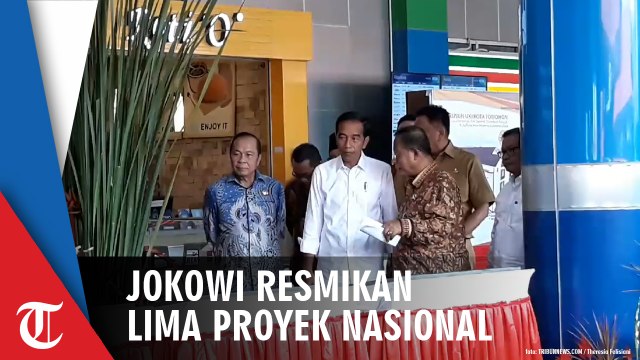 Jokowi Resmikan Lima Proyek Pembangunan Nasional, Tol Bitung-Manado hingga Kawasan Ekonomi Khusus