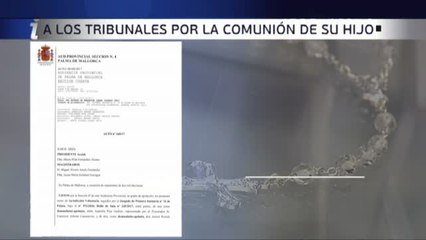 La Audiencia de Palma da la razón a la madre que peleó en los tribunales que su hijo reciba la Comunión
