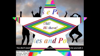 You don't need to be special to make friends [Quotes and Poems]