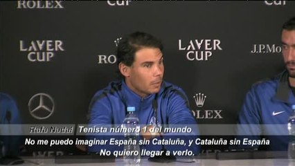 Rafa Nadal: "No me puedo imaginar Cataluña sin España"