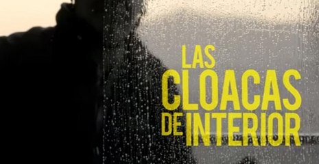 &#039;Las cloacas de Interior&#039;, el documental completo