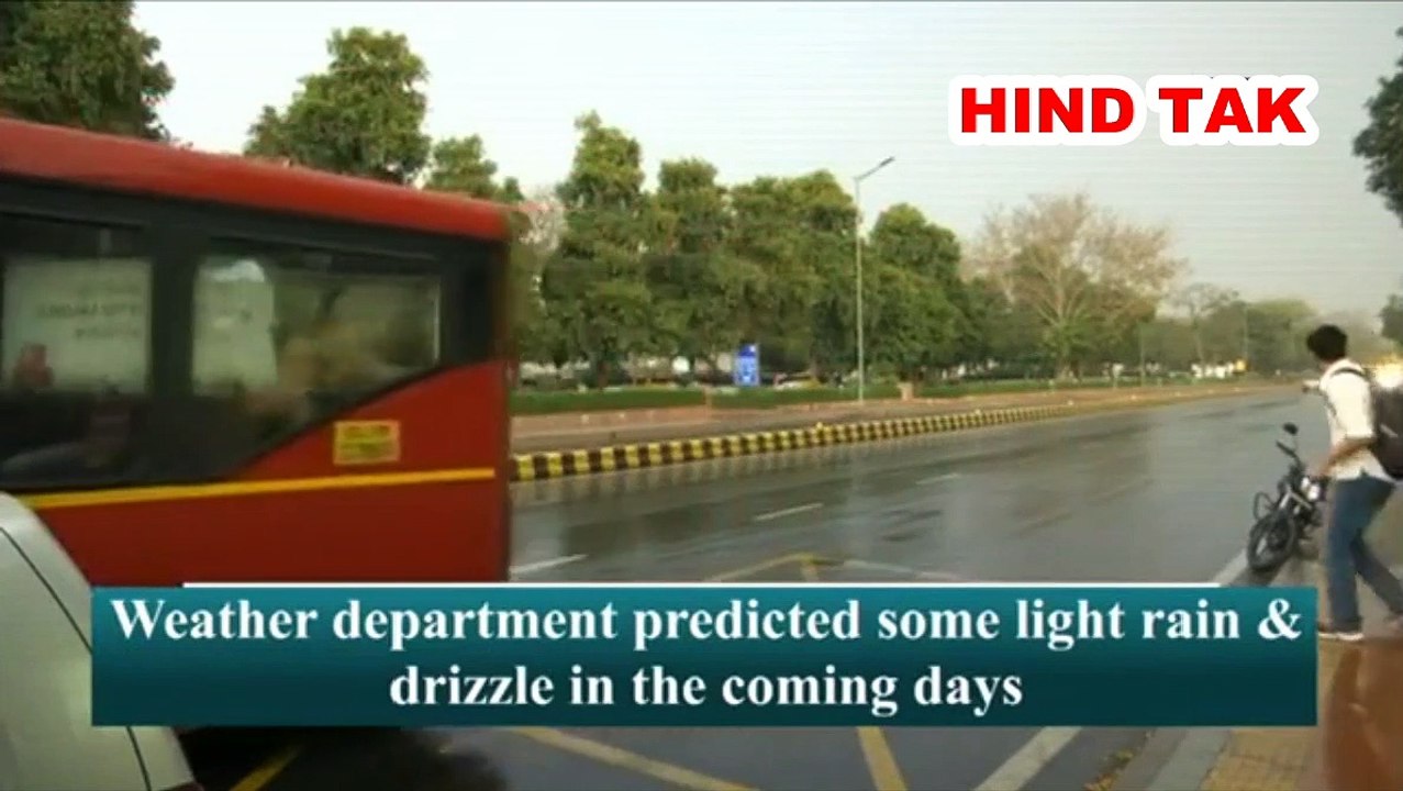 Parts of Delhi received light rainfall making it pleasant for the people