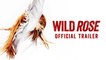 Wild Rose Trailer #1 (2019) Julie Walters, Jessie Buckley Drama Movie HD