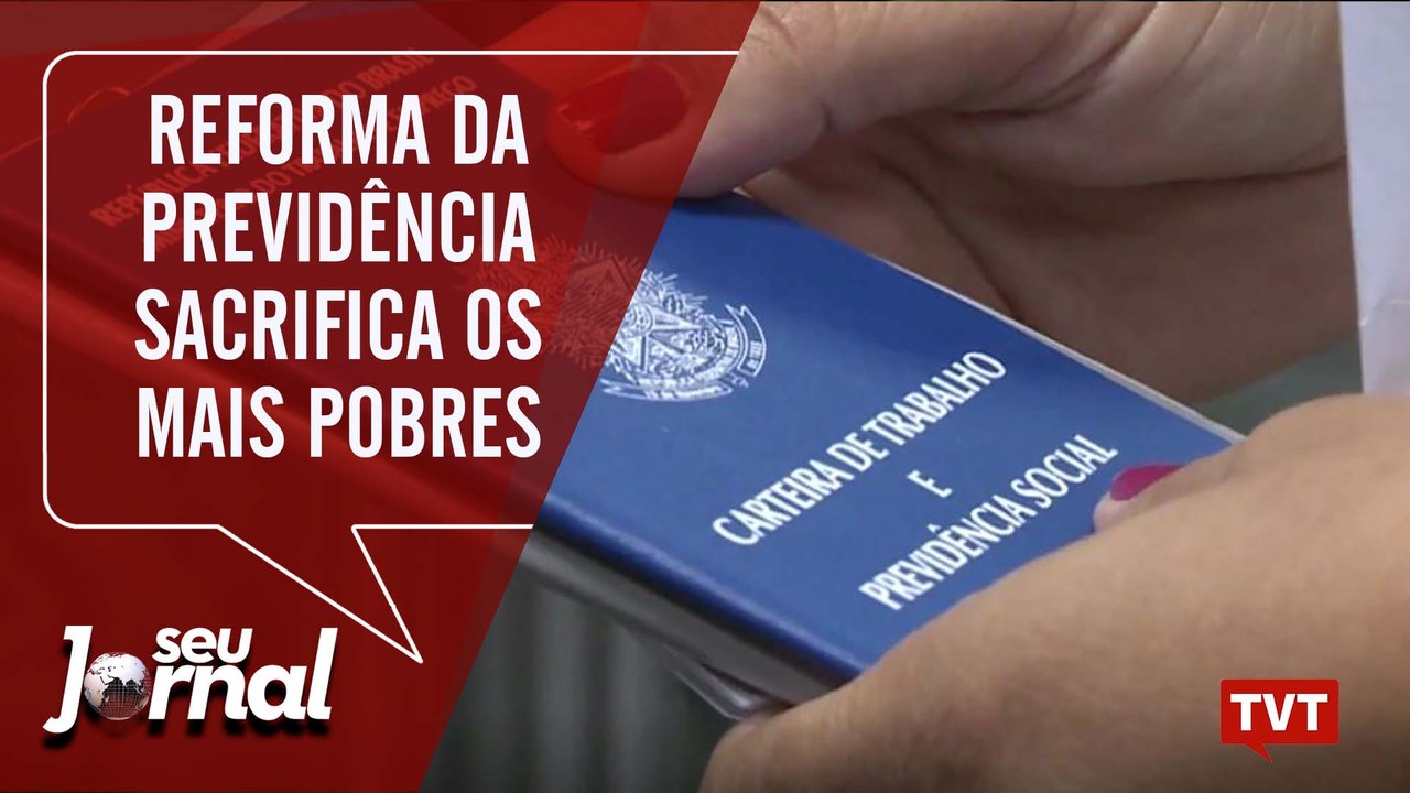"Reforma da Previdência sacrifica os mais pobres", diz CNBB