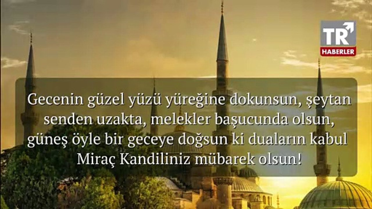 En Güzel Resimli Miraç Kandil Mesajları  |  Miraç Kandili Mesajları 2019