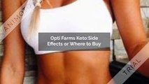 Opti Farms Keto:Muscle building Reviews, Cost & Buy!