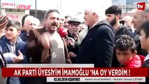 Ekrem İmamoğlu’na neden oy verdiğini anlatan AKP’li vatandaş