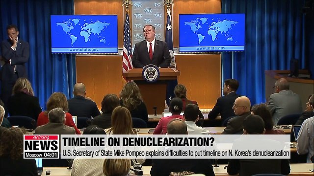 Pompeo explains difficulties to put timeline on N. Korea's denuclearization