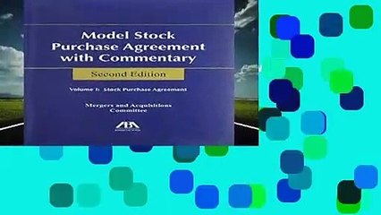 Model Stock Purchase Agreement with Commentary: 1-2 Complete