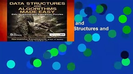 Full version  Data Structures and Algorithms Made Easy: Data Structures and Algorithmic Puzzles,