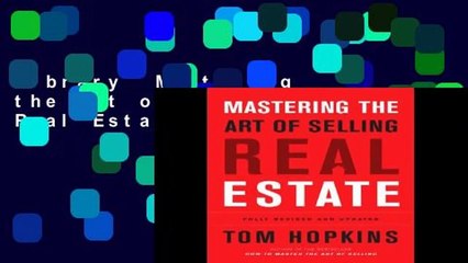 Library  Mastering the Art of Selling Real Estate - Tom Hopkins