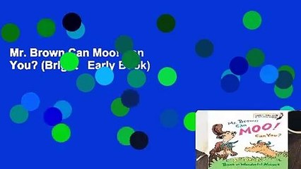 Mr. Brown Can Moo! Can You? (Bright   Early Book)