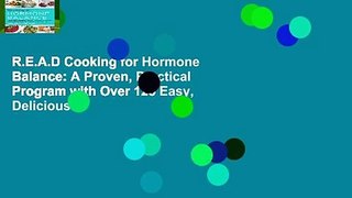 R.E.A.D Cooking for Hormone Balance: A Proven, Practical Program with Over 125 Easy, Delicious