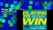 Review  Playing to Win: How Strategy Really Works - A.G. Lafley
