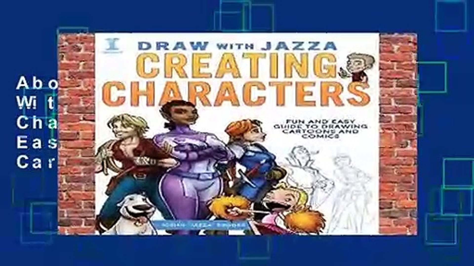 About For Books Draw With Jazza Creating Characters Fun And Easy Guide To Drawing Cartoons And Video Dailymotion