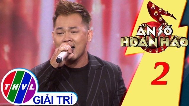 Ẩn số hoàn hảo - Tập 2[7]: Như một giấc mơ - Hiển Vinh