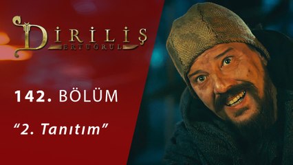 Diriliş Ertuğrul 142.Bölüm 2.Tanıtım